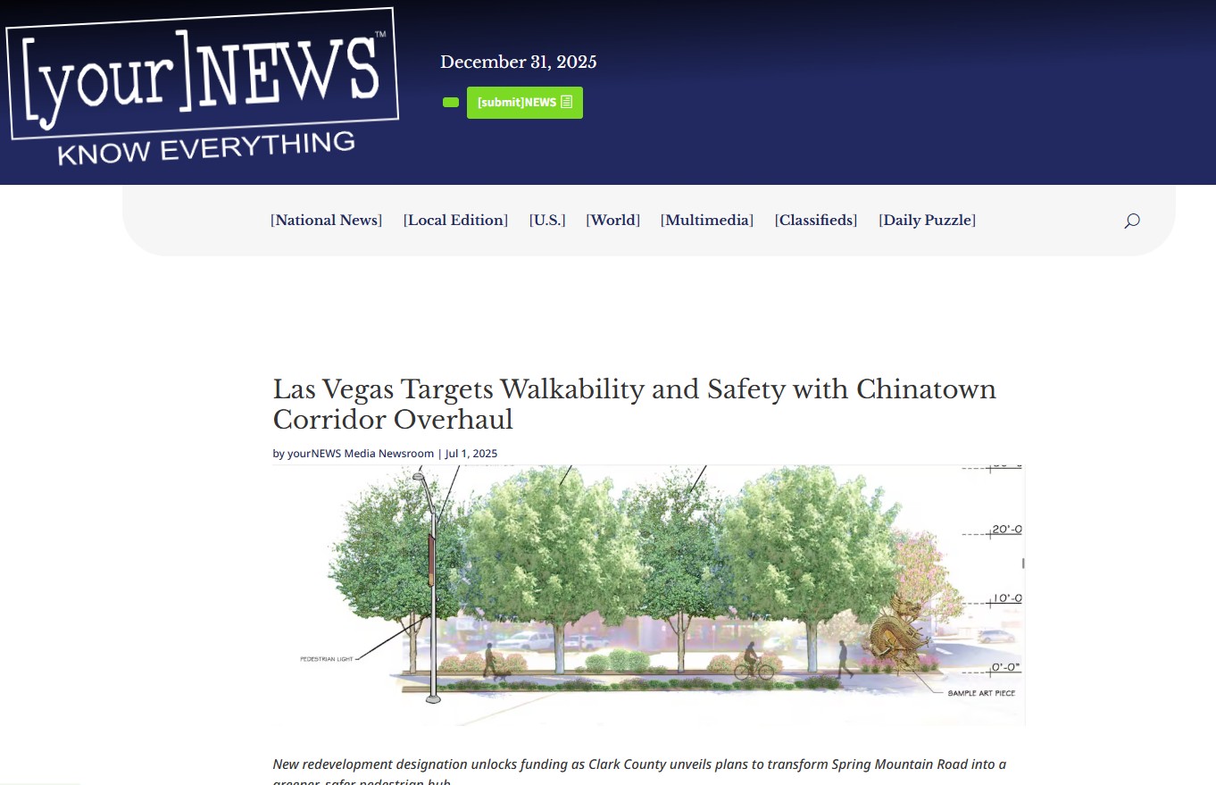 YOUR NEWS - Las Vegas Targets Walkability and Safety with Chinatown Corridor Overhaul